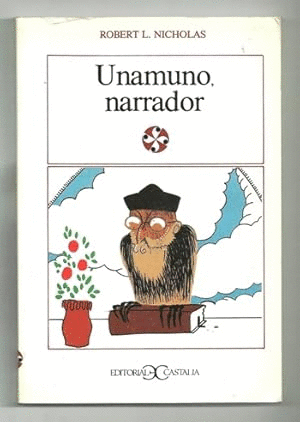 UNAMUNO, NARRADOR