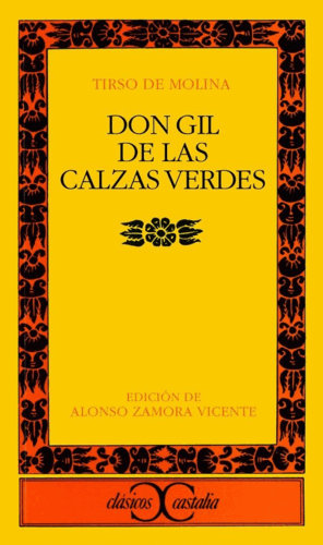 DON GIL DE LAS CALZAS VERDDES