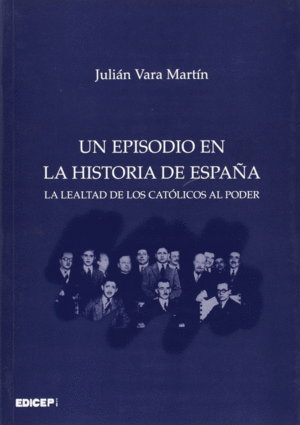 UN EPISODIO EN LA HISTORIA DE ESPAÑA