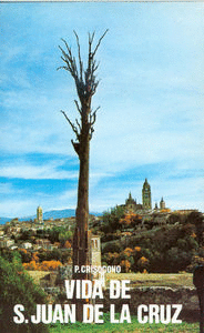 VIDA DE SAN JUAN DE LA CRUZ