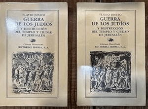 GUERRA DE LOS JUDÍOS Y DESTRUCCIÓN DEL TEMPLO Y LA CIUDAD DE JERUSALÉN
