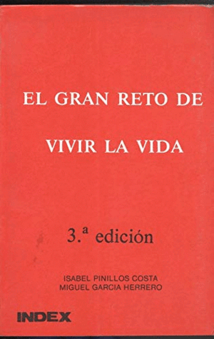 EL GRAN RETO DE VIVIR LA VIDA