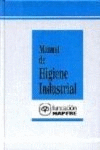 MANUAL DE HIGIENE INDUSTRIAL (TAPA DURA)