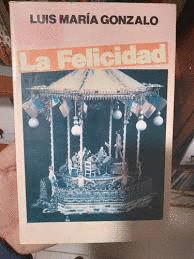 LA FELICIDAD