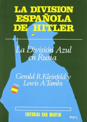 LA DIVISIÓN ESPAÑOLA DE HITLER