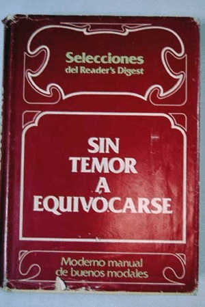 SIN TEMOR A EQUIVOCARSE (TAPA DURA)(MARCAS EN BORDES DE SOBRECUBIERTA)