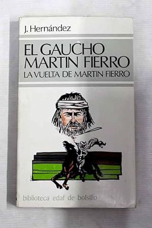 EL GAUCHO MARTÍN FIERRO