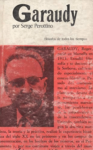 GARAUDY Y EL MARXISMO DEL SIGLO XX