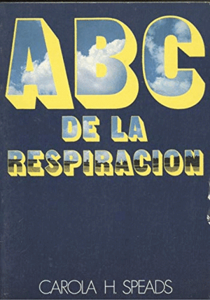 ABC DE LA RESPIRACIÓN (BORDES ROZADOS)