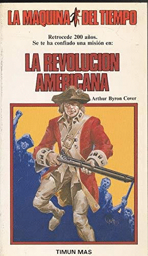 LA REVOLUCIÓN AMERICANA (NOMBRE ANTERIOR PROPITARIO)