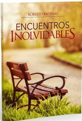 ENCUENTROS INOLVIDABLES