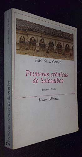 PRIMERAS CRÓNICAS DE SOTOSALBOS