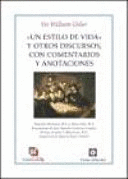 UN ESTILO DE VIDA Y OTROS DISCURSOS, CON COMENTARIOS Y ANOTACIONES (TAPA DURA)
