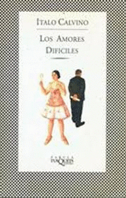 LOS AMORES DIFÍCILES
