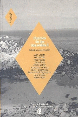 CUENTOS DE LAS DOS ORILLAS II (BILINGÜE ESPAÑOL-ÁRABE)