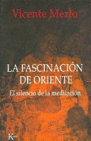 LA FASCINACIÓN DE ORIENTE