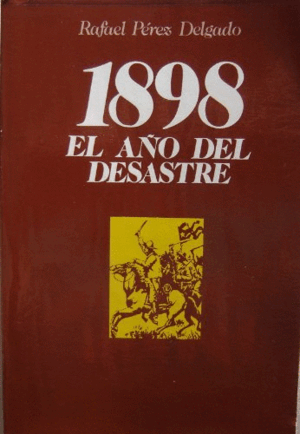 1898 EL AÑO DEL DESASTRE (MARCAS EN LA CUBIERTA)