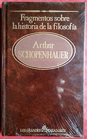 FRAGMENTOS SOBRE LA HISTORIA DE LA FILOSOFÍA (TAPA DURA)(HOJAS AMARILLENTAS)