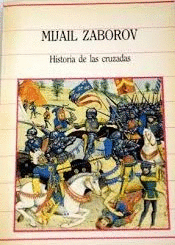 HISTORIA DE LAS CRUZADAS