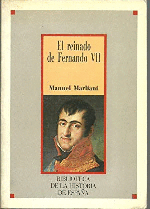 EL REINADO DE FERNANDO VII