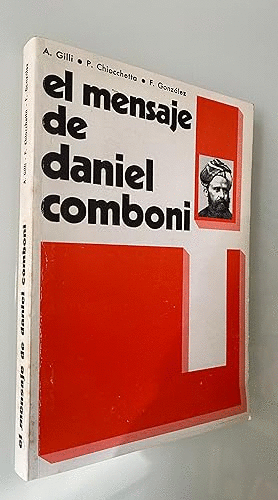 EL MENSAJE DE DANIEL COMBONI