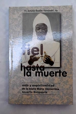 FIEL HASTA LA MUERTE
