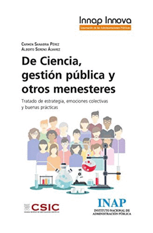 DE CIENCIA, GESTIÓN PÚBLICA Y OTROS MENESTERES