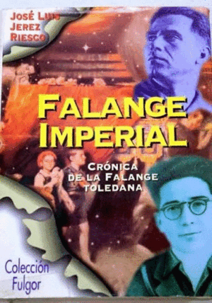 FALANGE IMPERIAL (TAPA DURA) (CORTE SOBRECUBIERTA PARTE INFERIOR PORTADA)