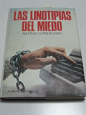 LAS LINOTIPIAS DEL MIEDO