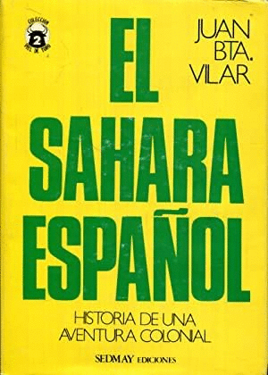 EL SAHARA ESPAÑOL (TAPA DURA)