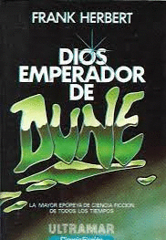 DIOS EMPERADOR DE DUNE (LAS CRÓNICAS DE DUNE 4)