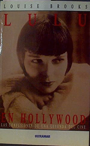 LULÚ EN HOLLYWOOD (BORDES ALGO ROZADOS)