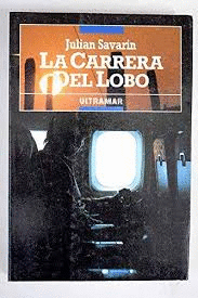 LA CARRERA DEL LOBO