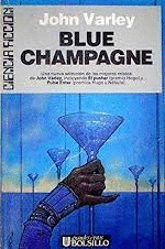 BLUE CHAMPAGNE (TEXTO EN ESPAÑOL)(BORDES ROZADOS Y SEÑALES DE USO)