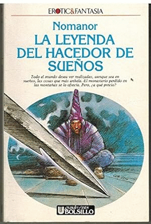 LA LEYENDA DEL HACEDOR DE SUEÑOS