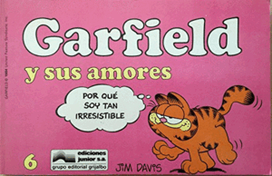 GARFIELD Y SUS AMORES. Nº6