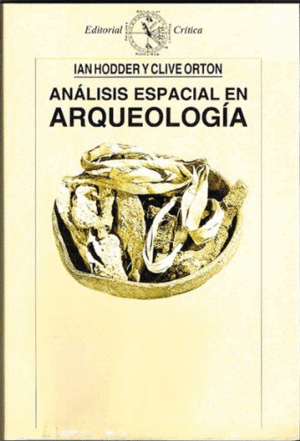 ANÁLISIS ESPACIAL EN ARQUEOLOGÍA