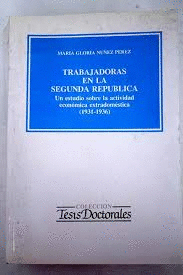 TRABAJADORAS EN LA SEGUNDA REPÚBLICA