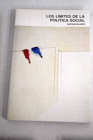 LOS LIMITES DE LA POLITICA SOCIAL