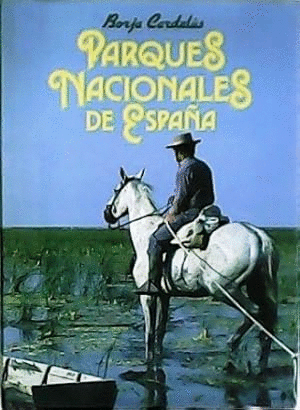 PRQUES NACIONALES DE ESPAÑA (TATA DURA)