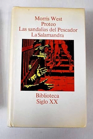 PROTEO/LAS SANDALIAS DEL PESCADOR/LA SALAMANDRA
