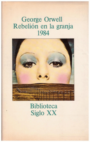 REBELIÓN EN LA GRANJA/ 1984