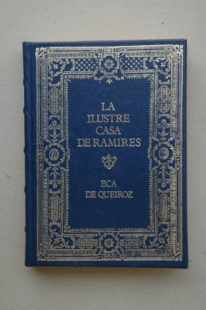 LA ILUSTRE CASA DE RAMIRES (TAPA DURA)