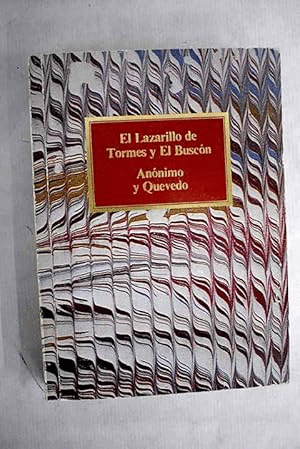 EL LAZARILLO DE TORMES/ EL BUSCÓN