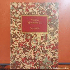 NOVELAS EJEMPLARES I