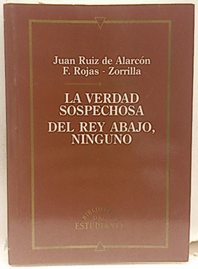 LA VERDAD SOSPECHOSA/DEL REY ABAJO, NINGUNO