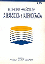 ECONOMÍA ESPAÑOLA DE LA TRANSICIÓN Y LA DEMOCRACIA (1973-1986)