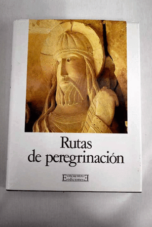 RUTAS DE PEREGRINACIÓN (TAPA DURA)
