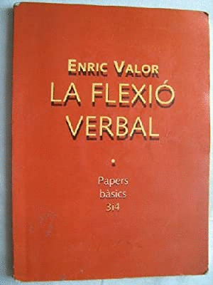 LA FLEXIÓ VERBAL (CATALAN)
