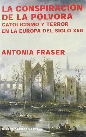 LA CONSPIRACIÓN DE LA PÓLVORA